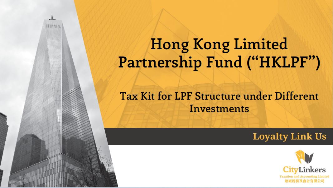 Tax Kit for HKLPF Structure under Different Investments